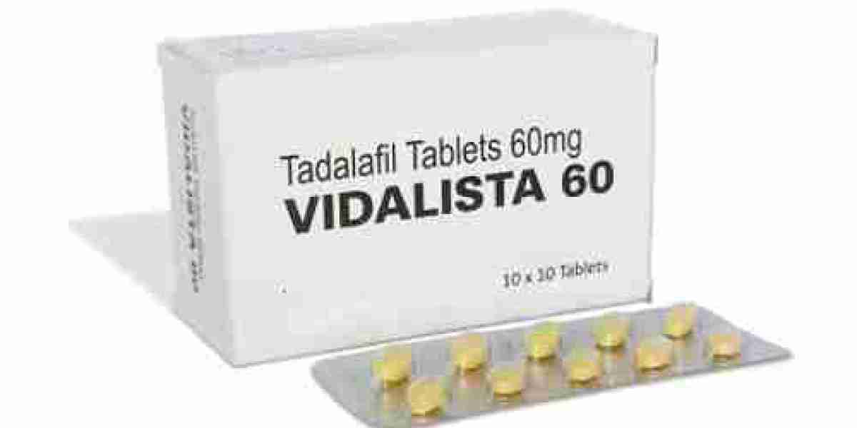 Vidalista 60 – Used to Treat Men's Sexual Dysfunction