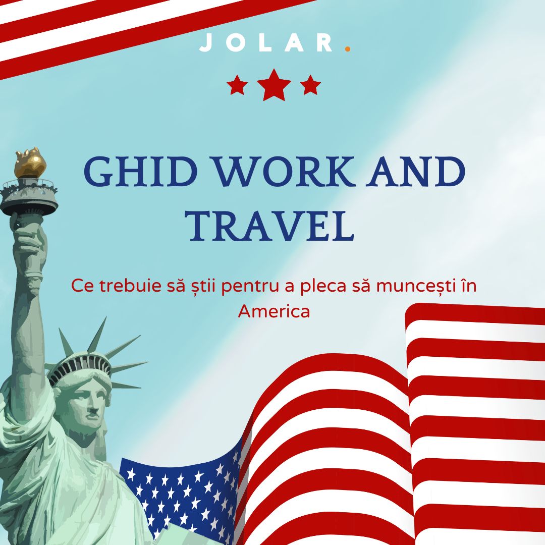 Citeste la Jolar Ghidul pentru Work and Travel in America – Jolar.ro