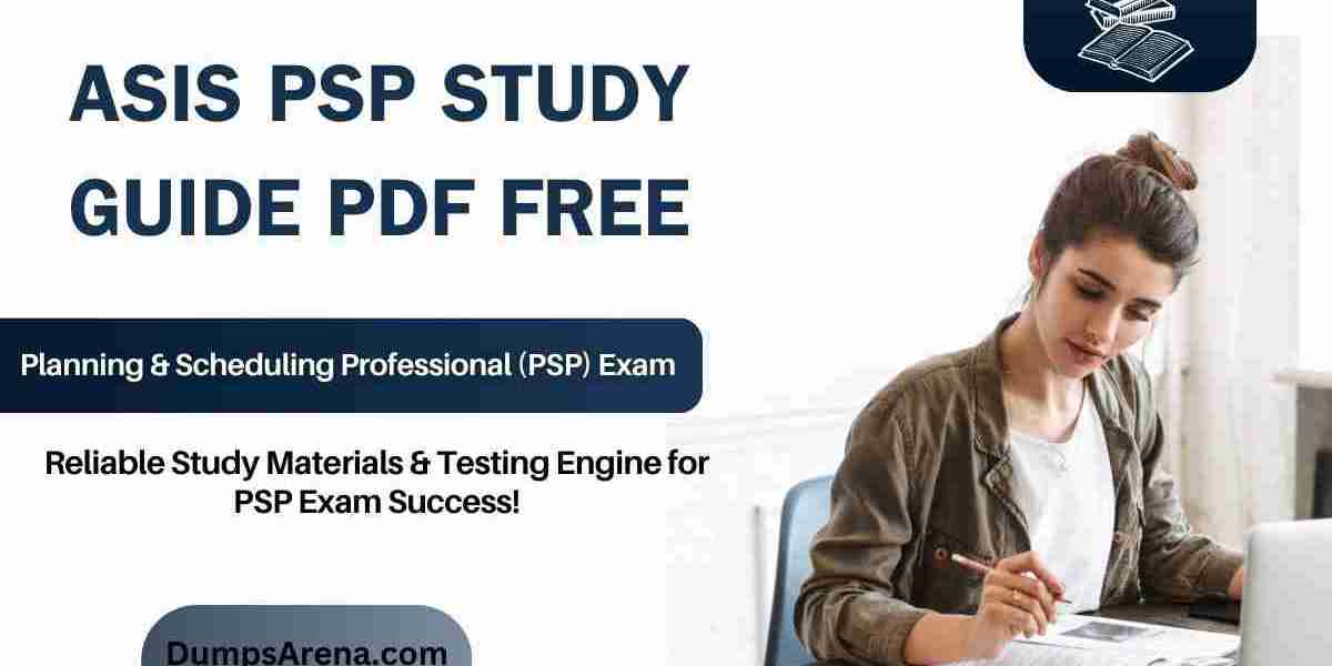 Free PDF: ASIS PSP Study Guide from DumpsArena